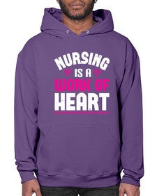 nursing is a work of heart Style 1265# - nurse- Hoodie