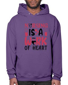 nursing is a work of heart Style 1267# - nurse- Hoodie