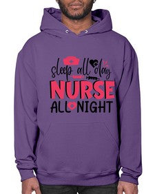 sleep all day nurse all night Style 1396# - nurse- Hoodie