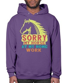 sorry my horse at my home work Style 22# - horse- Hoodie