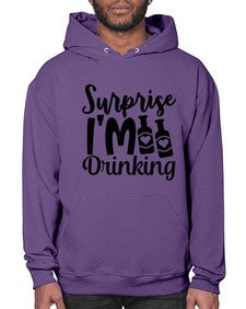 surprise im drinking 409# - beer- Hoodie