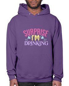 surprise im drinking 410# - beer- Hoodie
