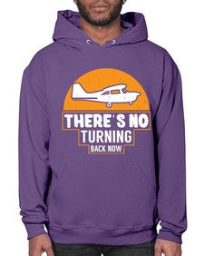 theres no turning back now  43# - airplane- Hoodie