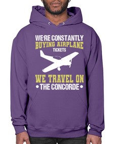 were constantly buying airplane  49# - airplane- Hoodie
