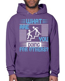 what are you doing for others Style 10# - volunteer- Hoodie
