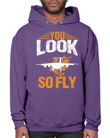 you look so fly  53# - airplane- Hoodie