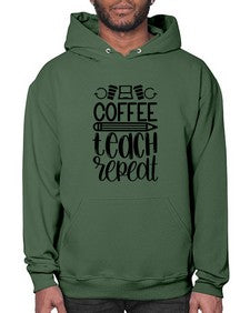 Coffee Teach Repeat Style 673# - teacher- Hoodie
