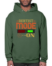 Dentist mode on Style 116# - dentist- Hoodie
