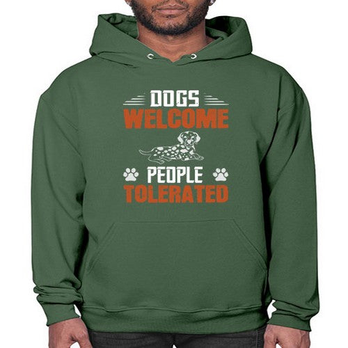 Dogs Welcome People Tolerated Style 207# - dogs- Hoodie