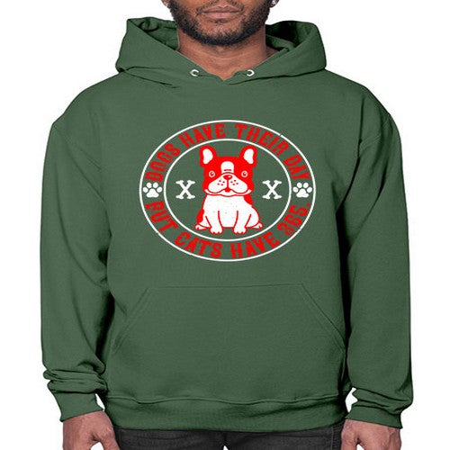 Dogs have their day but cats have Style 212# - dogs- Hoodie