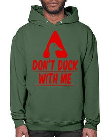 Dont duck with me Style 3# - ducks- Hoodie