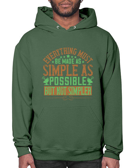 Everything must be made as simple as possible But not simpler 295# - general science- Hoodie