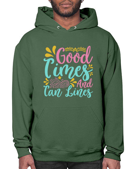 GOOD TIMES AND TAN LINES Style 65# - summer- Hoodie
