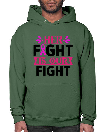 Her Fight is Our Fight 22# - breast cancer- Hoodie