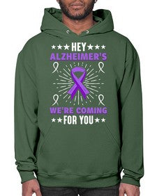 HeyAlzheimerswearecoming 159# - alzheimers- Hoodie