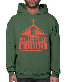 I Volunteer At Church Style 47# - volunteer- Hoodie