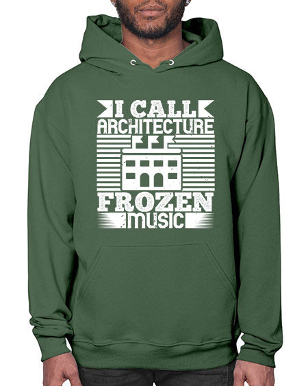 I call architecture frozen music Style 189# - architect- Hoodie