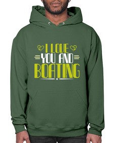 I love you and Boating 19# - boats- Hoodie