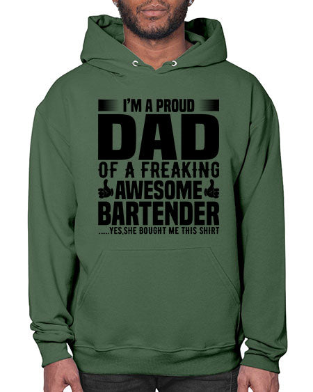 Im a proud dad Style 228# - bartender- Hoodie