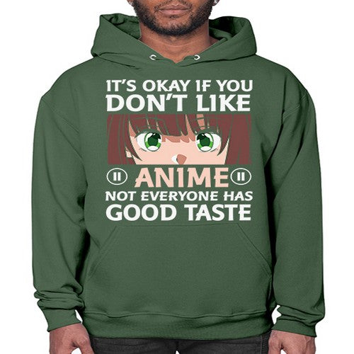 Its Ok If You Dont Like Anime 257# - anime- Hoodie