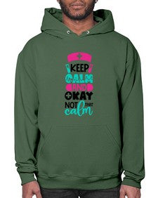 Keep Calm And Okay Not That Calm Style Style 1021# - nurse- Hoodie