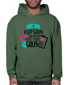 Keep Calm Okay Not That Calm Style Style 1029# - nurse- Hoodie