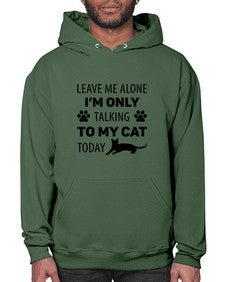 Leave Me Alone Style 62# - cats- Hoodie
