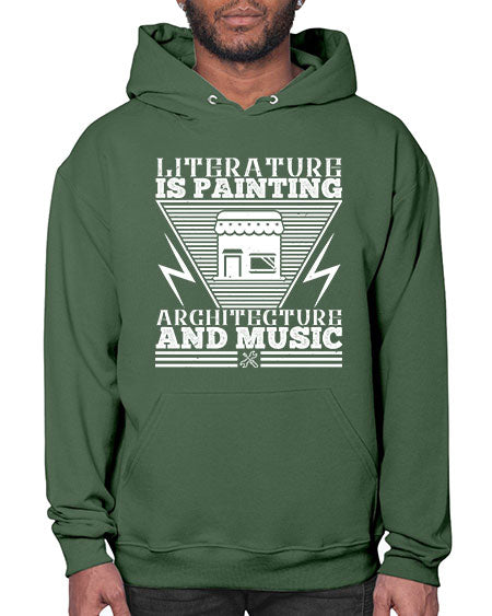 Literature is painting architecture and music Style 275# - architect- Hoodie