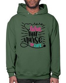 Livin That Nurse Life Style Style 1061# - nurse- Hoodie