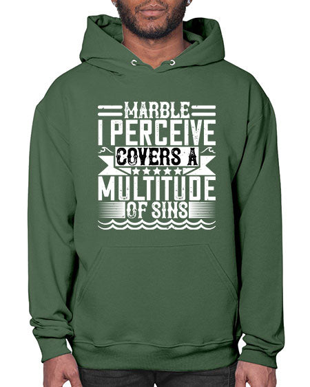 Marble I perceive covers a multitude of sins Style 282# - architect- Hoodie