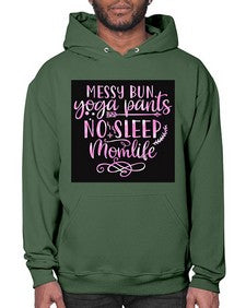 Messy bun yoga pants no sleep momlife  424# - yoga- Hoodie