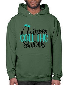 Nurses Call The Shots Style Style 1236# - nurse- Hoodie