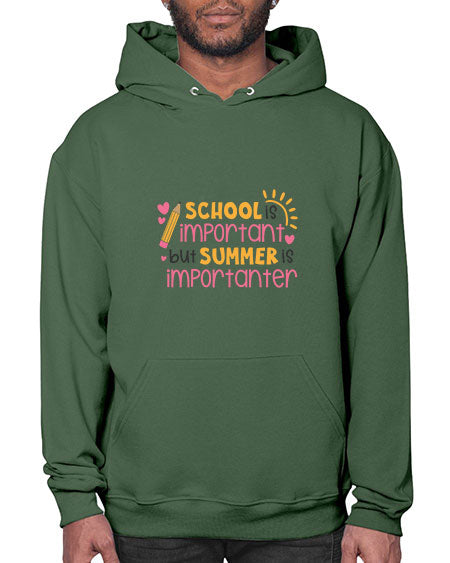 School is important but summer is importanter 84# - summer- Hoodie