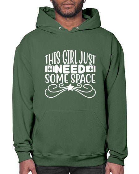This Girl Just Need Some Space 5# - space- Hoodie