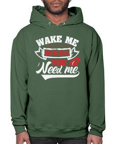 Wake me when you need me 51# - video games- Hoodie