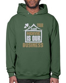 Your clean home is our Business Style 491# - cleaner- Hoodie