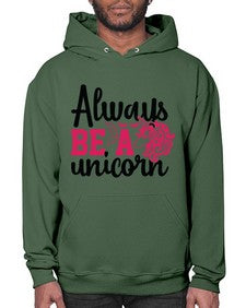 always be a unicorn 10# - unicorn- Hoodie