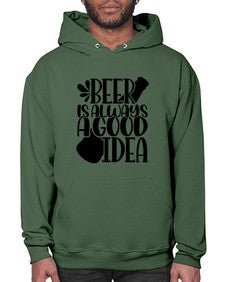 beer is always a good idea 649# - beer- Hoodie