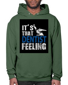dentist feelingwithbackroundpng 698# - dentist- Hoodie