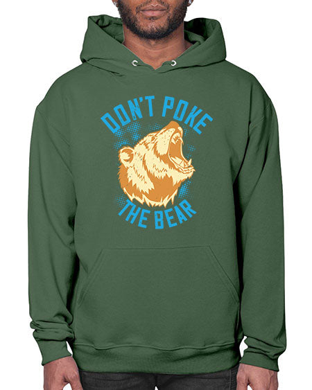 don’t poke the bear 99# - bears - animals- Hoodie
