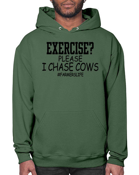exercise please i chase cows - cow- Hoodie