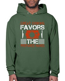 great cooking favors the prepared hands 183# - cooking- Hoodie