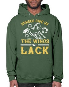 horses give us the wings we lack Style 44# - horse- Hoodie