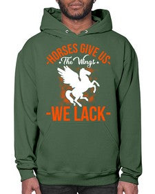 horses give us the wings we lack Style 4# - horse- Hoodie