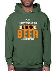 i just want drink beer 1113# - beer- Hoodie