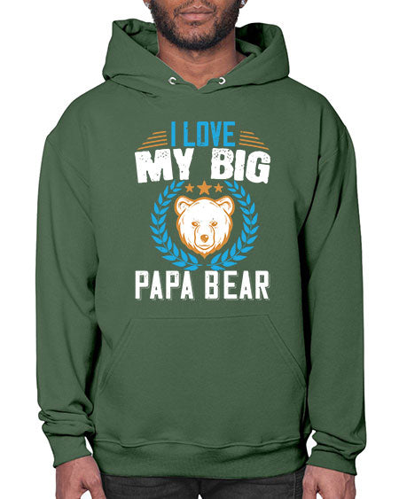 i love my big papa bear 141# - bears - animals- Hoodie