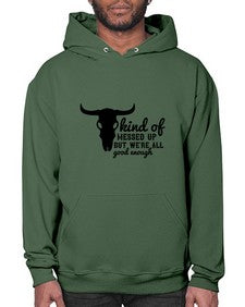 kind of messed up but were all good enough 708# - western- Hoodie