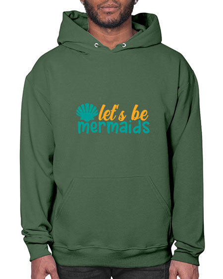 lets be mermaids Style 93# - summer- Hoodie