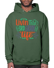 livin that third garde life 507# - third grade- Hoodie