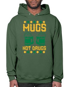mugs not drugs 1408# - beer- Hoodie